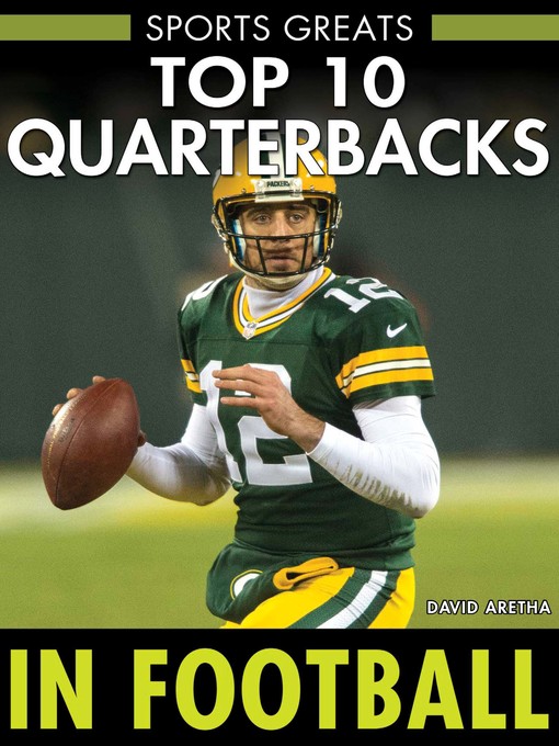 Title details for Top 10 Quarterbacks in Football by David Aretha - Available